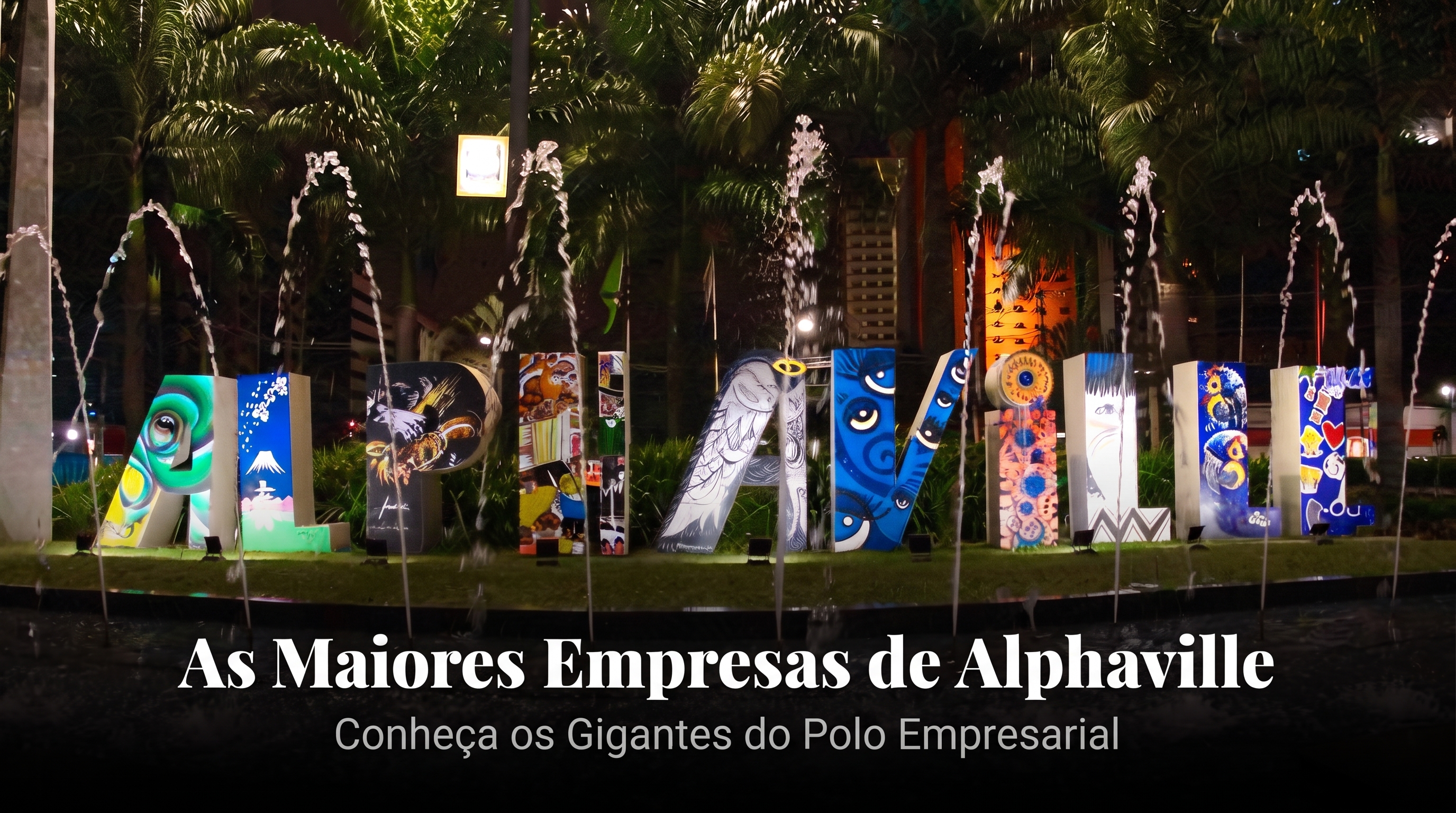 As Maiores Empresas de Alphaville: Conheça os Gigantes do Polo Empresarial