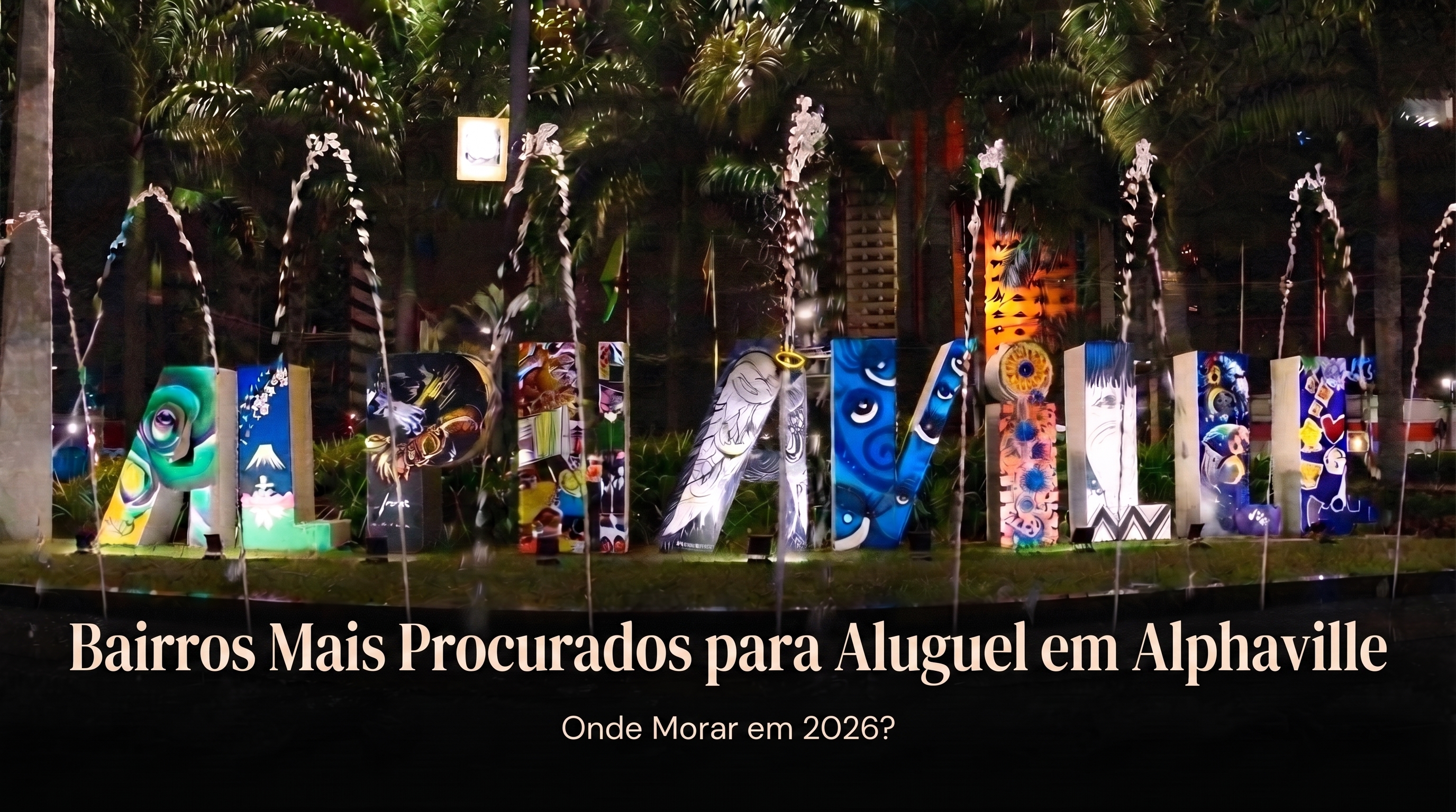 Bairros Mais Procurados para Aluguel em Alphaville: Onde Morar em 2026?