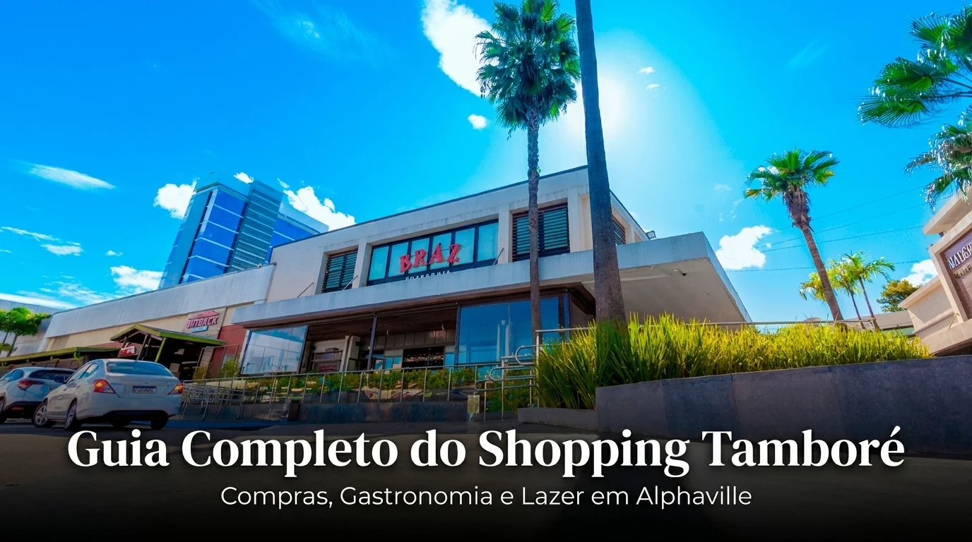 Guia Completo do Shopping Tamboré: Compras, Gastronomia e Lazer em Alphaville